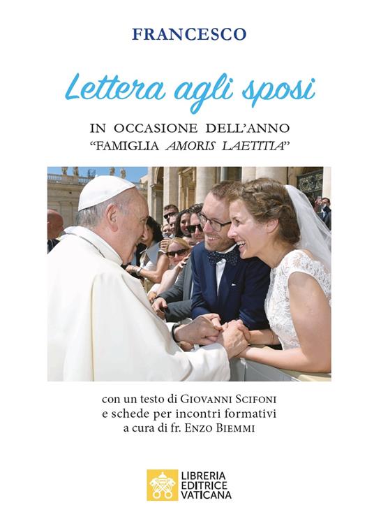 Lettera agli sposi in occasione dell'anno «Famiglia amoris laetitia» - Francesco (Jorge Mario Bergoglio) - copertina