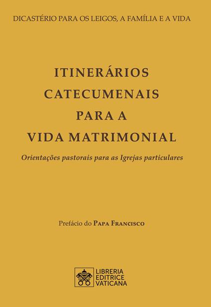 Itinerários catecumenais para a vida matrimonial. Orientações pastorais para as Igrejas particulares - copertina