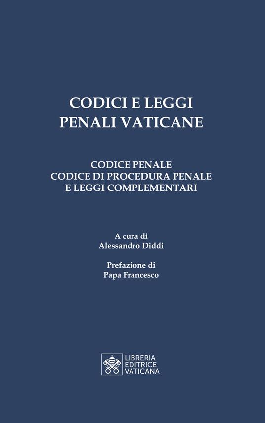 Codici e leggi penali vaticane. Codice penale, codice di procedura penale e leggi complementari - copertina