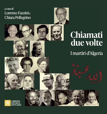 Chiamati due volte. I martiri in Algeria - copertina