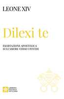 Libro Dilexi te. Ediz. italiana Leone XIV (Robert Francis Prevost)