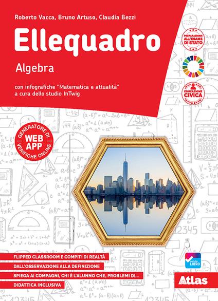  Ellequadro. Geometria e Algebra. Per la Scuola media. Con e-book. Con espansione online. Vol. 3