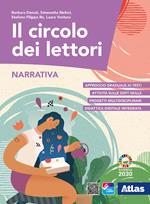 Il circolo dei lettori. Con Narrativa e Racconti per il piacere di leggere. Con ebook. Con espansione online