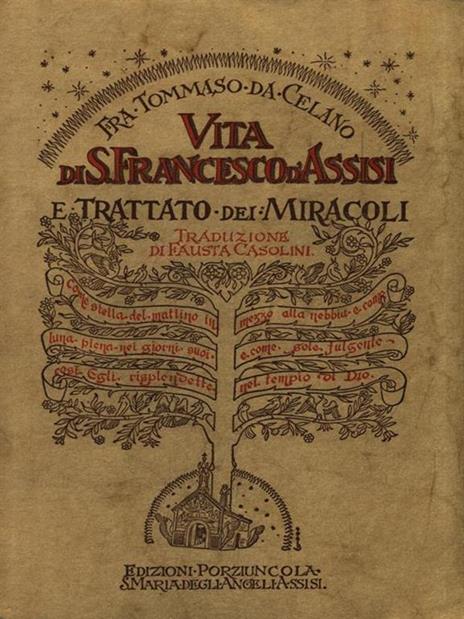 Vita di san Francesco d'Assisi e Trattato dei Miracoli - Tommaso da Celano - 2