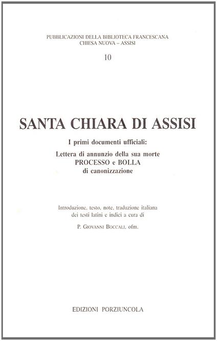 Santa Chiara di Assisi. I primi documenti ufficiali. Testo latino a fronte - copertina