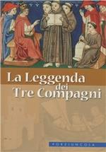 La leggenda dei tre compagni