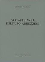 Vocabolario dell'uso abruzzese (rist. anast. Città di Castello, 1893/2)