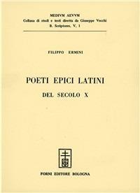 Poeti epici latini del secolo X (rist. anast. 1920) - Filippo Ermini - copertina