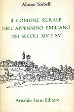 Il comune rurale dell'Appennino emiliano nei secc. XIV e XV (rist. anast. 1910)