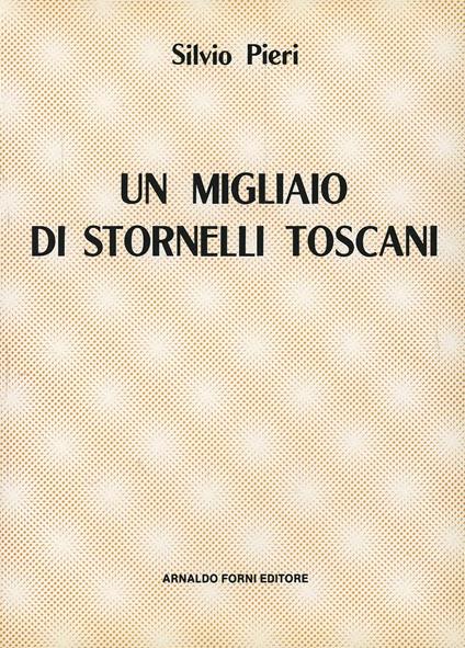 Stornelli toscani (rist. anast. 1880-82) - Silvio Pieri - copertina