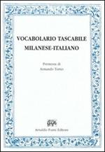 Vocabolario tascabile milanese-italiano per le arti e mestieri (rist. anast. Milano, 1847)