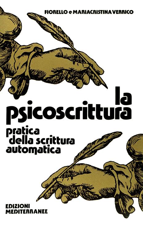 La psicoscrittura - Fiorello Verrico,Mariacristina Verrico - 2