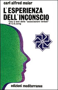 L' esperienza dell'inconscio - Carl A. Meier - copertina