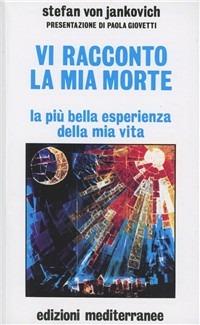 Vi racconto la mia morte - Stephan von Jankovich - copertina