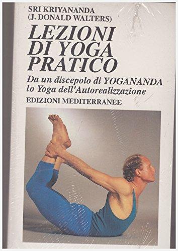 Lezioni di yoga pratico - Kriyananda Swami - copertina