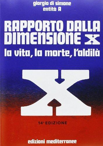 Rapporto della dimensione X. Con audiocassetta - Giorgio Di Simone - copertina