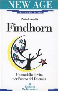 Findhorn - Paola Giovetti - copertina