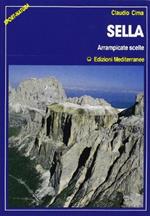 Sella. Arrampicate scelte