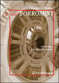 Il caso Borromini - Giuseppe Spadaro - copertina