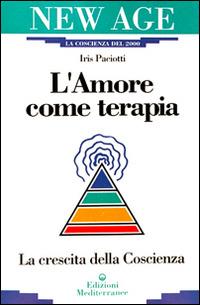 L'amore come terapia - Iris Paciotti - copertina