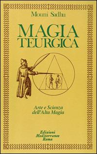 Magia teurgica - Mouni Sadhu - copertina