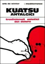 Kuatsu antalgici. Trattamenti asiatici del dolore