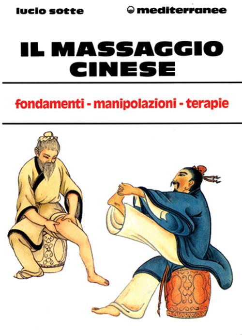 Il massaggio cinese - Lucio Sotte - copertina