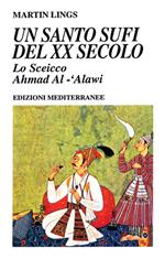 Un santo sufi del XX secolo