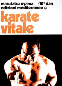 Karate vitale - Masutatsu Oyama - copertina