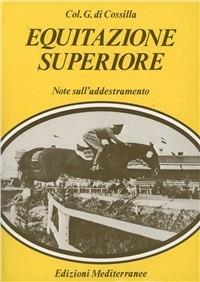 Equitazione superiore - G. Cossilla - copertina