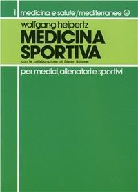 Medicina sportiva - Wolfgang Heipertz - copertina