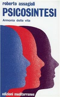 Psicosintesi - Roberto Assagioli - copertina