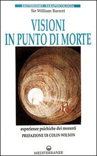 Visioni in punto di morte - William Barrett - copertina
