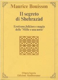 Il segreto di Sherazad - Maurice Bouisson - copertina