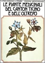 Le piante medicinali del Canton Ticino e dell'Oltrepò