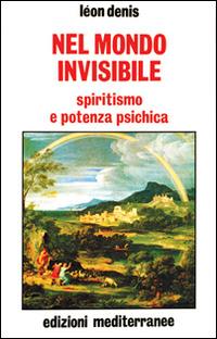 Nel mondo invisibile - Léon Denis - copertina