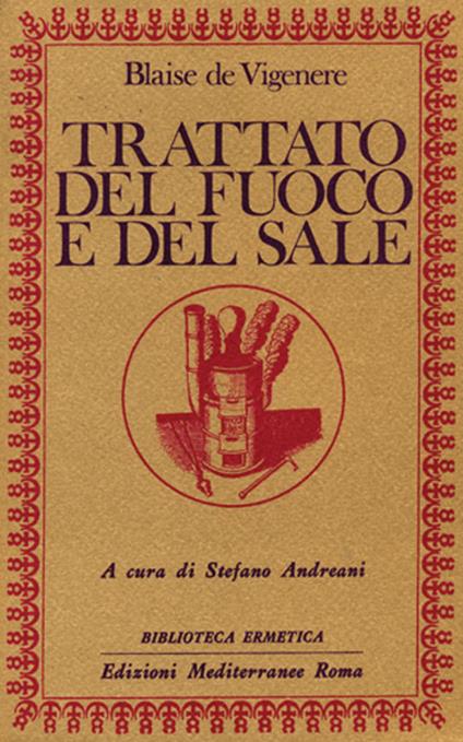 Trattato del fuoco e del sale - Blaise de Vigenère - copertina