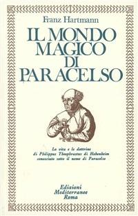 Il mondo magico di Paracelso - Franz Hartmann - copertina