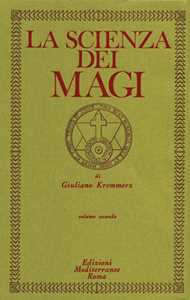 La scienza dei Magi. Vol. 2