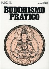 Buddhismo pratico - Lu K'uan yû - copertina
