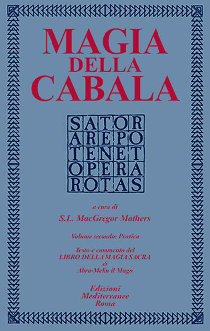 Magia della cabala. Vol. 2: Pratica - S. L. McGregor Mathers - copertina