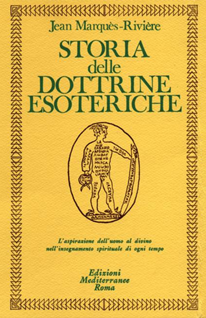 Storia delle dottrine esoteriche - Jean Marquès-Rivière - copertina