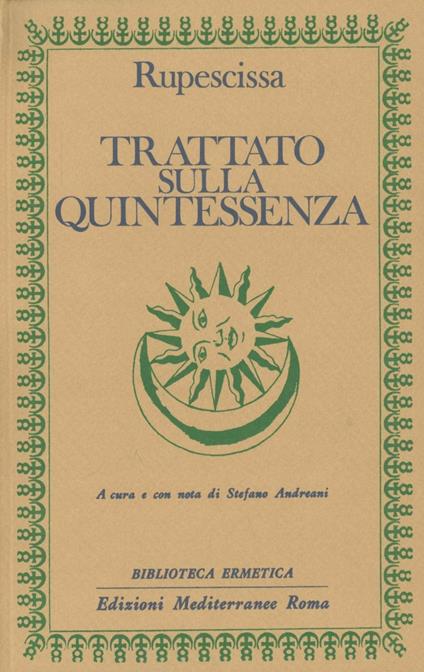 Trattato sulla quintessenza - Giovanni da Rupescissa - copertina