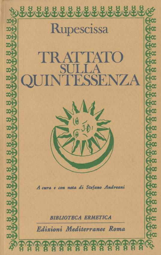 Trattato sulla quintessenza - Giovanni da Rupescissa - copertina