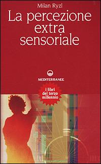 La percezione extrasensoriale - Milan Ryzl - copertina