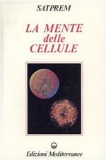 La mente delle cellule