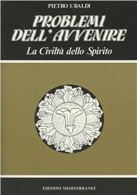 Problemi dell'avvenire - Pietro Ubladi - copertina