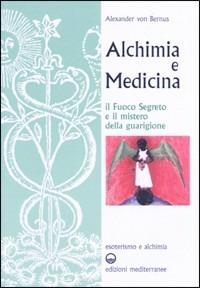 Alchimia e medicina - Alexander von Bernus - copertina