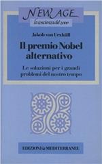 Il premio Nobel alternativo