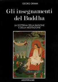Gli insegnamenti del Buddha - Georg Grimm - copertina
